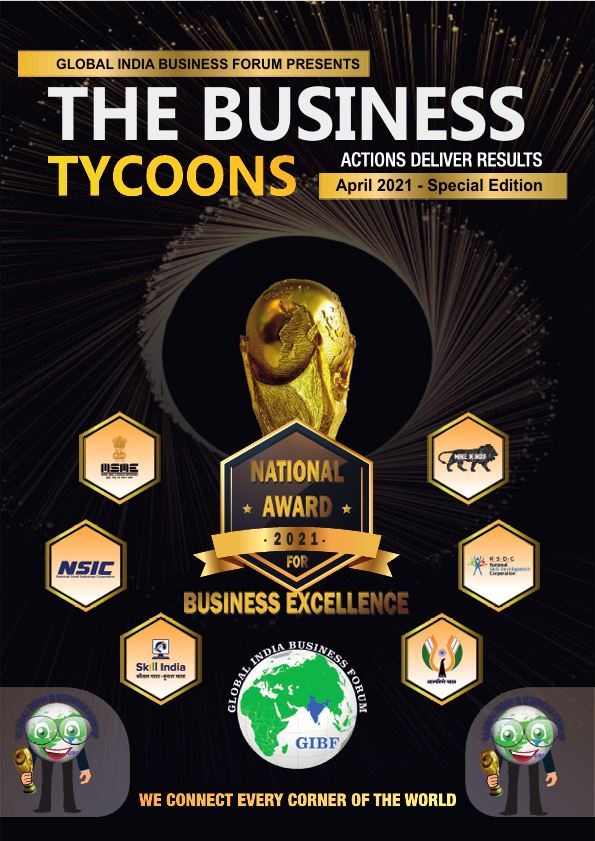 The Business Tycoons: Global India Business Forum Presents National Business Excellence Award Special