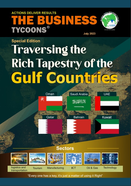 Business Magazines In 2023 The Business Tycoons Gulf Countries