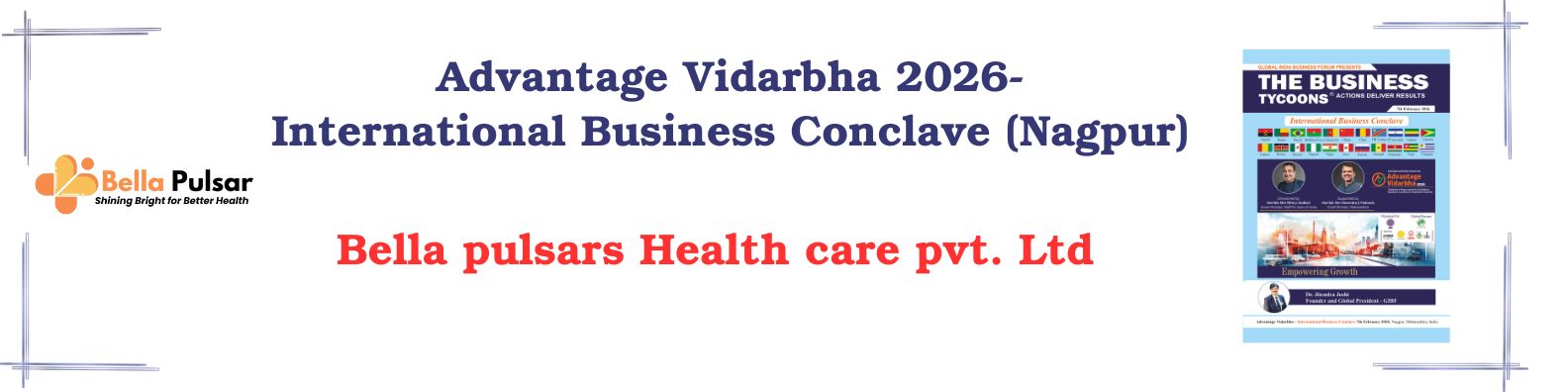 Banner of Bella Pulsar Health Care Pvt Ltd at Advantage Vidarbha 2026 International Business Conclave Nagpur