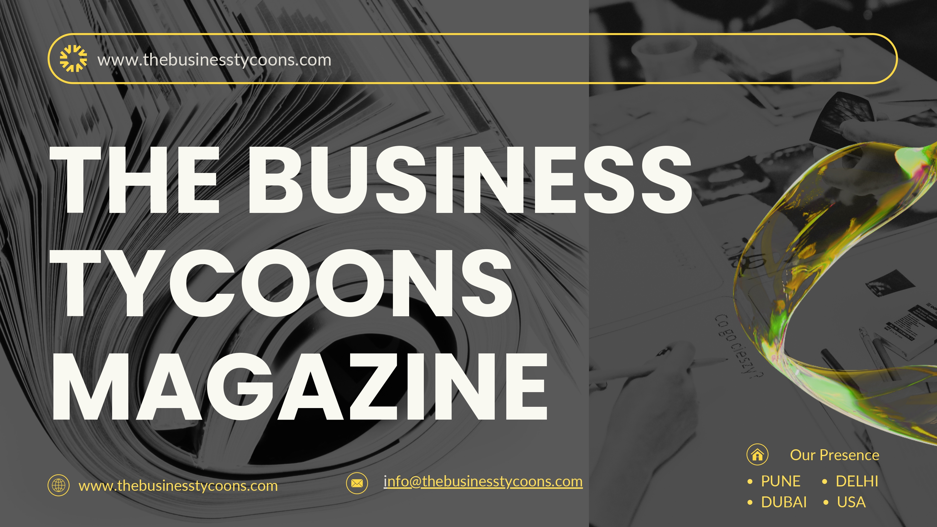 The Business Tycoons Media Kit