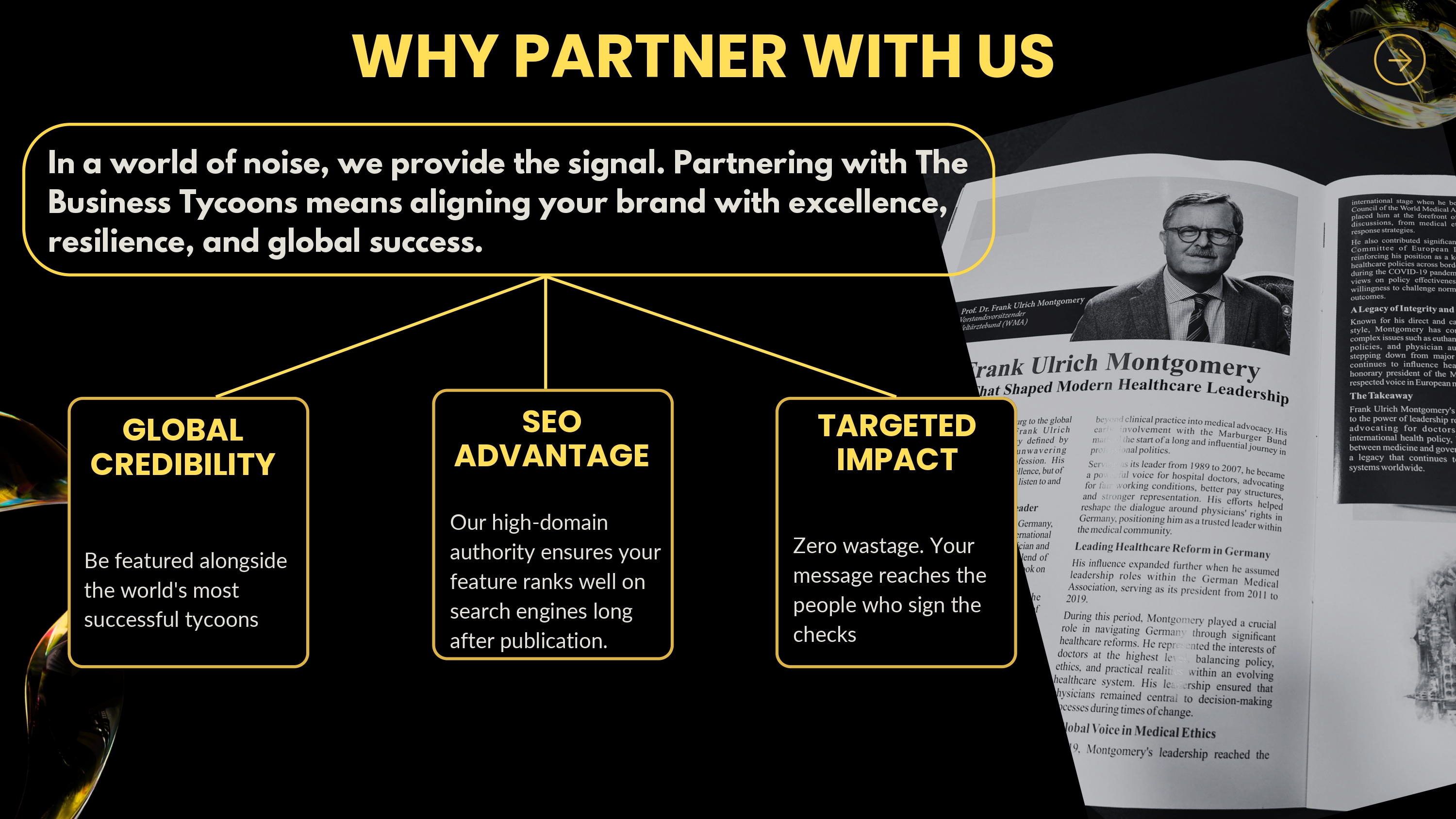 The Business Tycoons Why Partner With Us